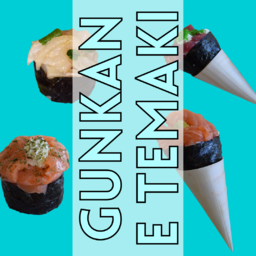 😎 Gunkan e Temaki